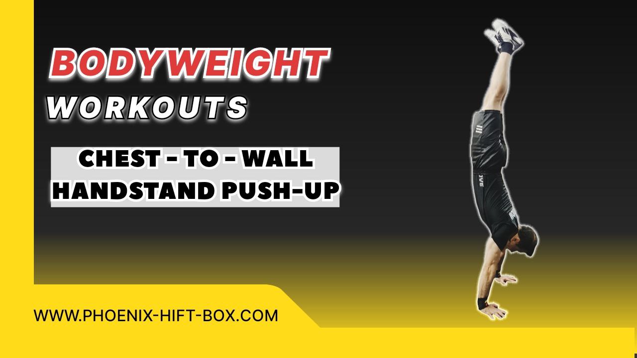 chest-to-wall handstand push-up